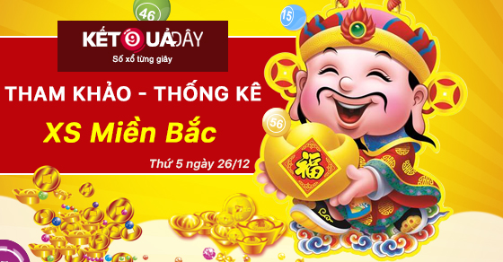 Tham khảo XSMB tham-khao-phan-tich-xo-so-mien-bac-thu-5-ngay-26-12-ketquaday