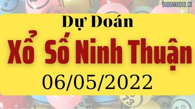 Dự Đoán XSNT 06/05/2022 - Tham Khảo Xổ Số Ninh Thuận Thần Tài