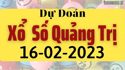 Thống Kê XSQT 16/02/2023 - Tham Khảo Xổ Số Quảng Trị Thần Tài