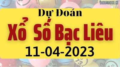 Thống Kê XSBL 11/04/2023 - Tham Khảo Xổ Số Bạc Liêu Thần Tài