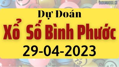 Thống Kê XSBP 29/04/2023 - Tham Khảo Xổ Số Bình Phước Thần Tài