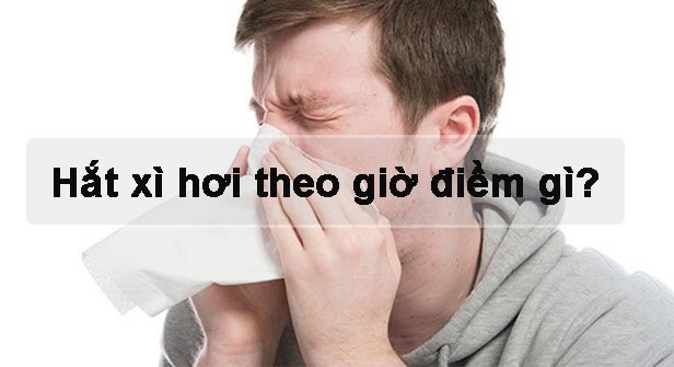 Hắt xì hơi vào các khung giờ khác nhau có điềm gì?