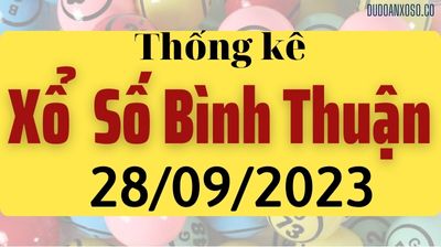 Thống Kê XSBTH 28/09/2023 - Tham Khảo Xổ Số Bình Thuận Thần Tài