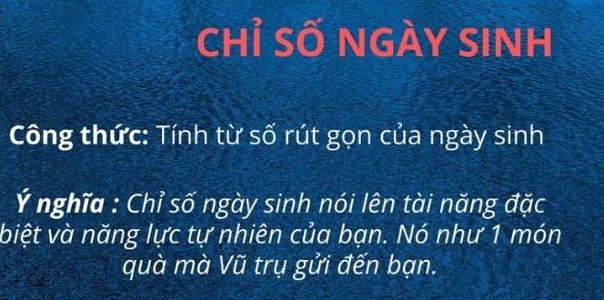 Chỉ số ngày sinh tính bằng cách cộng tổng ngày sinh 