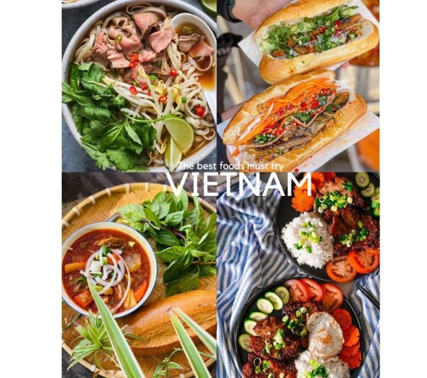 Which Vietnamese food must try when traveling to Vietnam? 