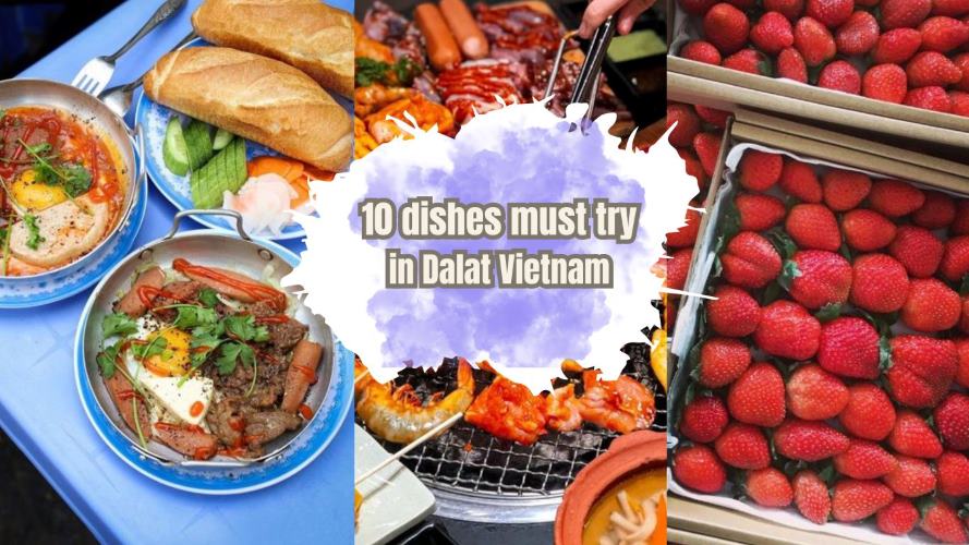 Which food in Dalat Vietnam must visitors try?