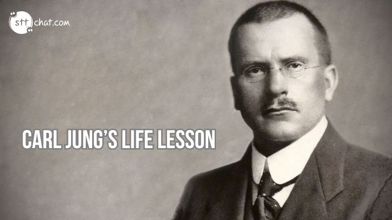 Carl Jung's Life Lessons We All Learn Too Late In Life