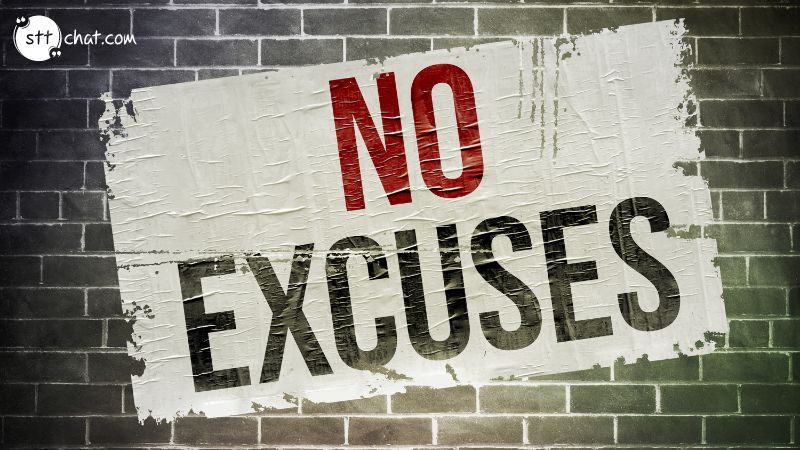 Excuses are easy to make, especially when life has dealt you a difficult hand