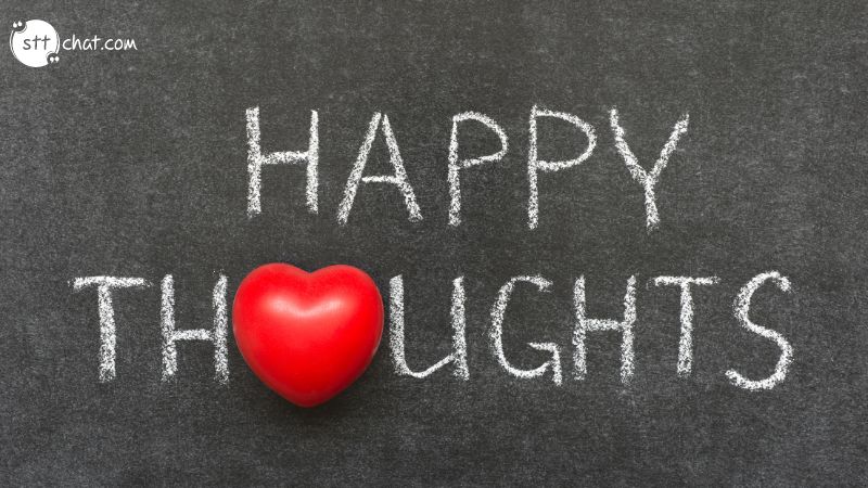 The Power of Happy Thoughts