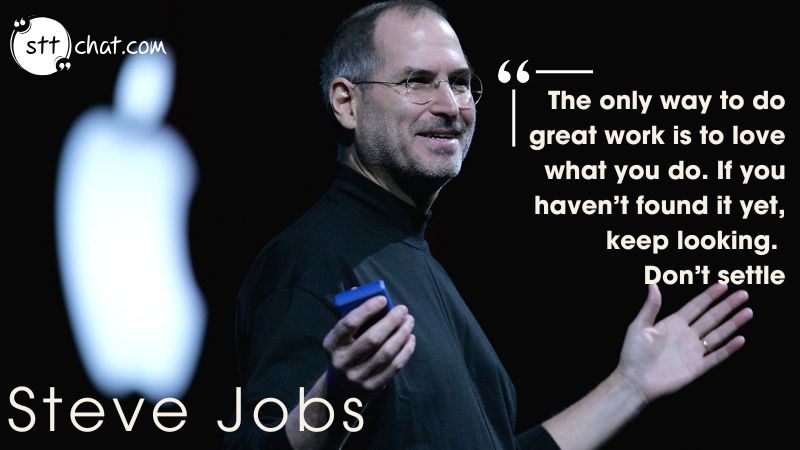 Jobs reminds us that achieving truly fulfilling work involves finding something that ignites our motivation, joy, and enthusiasm