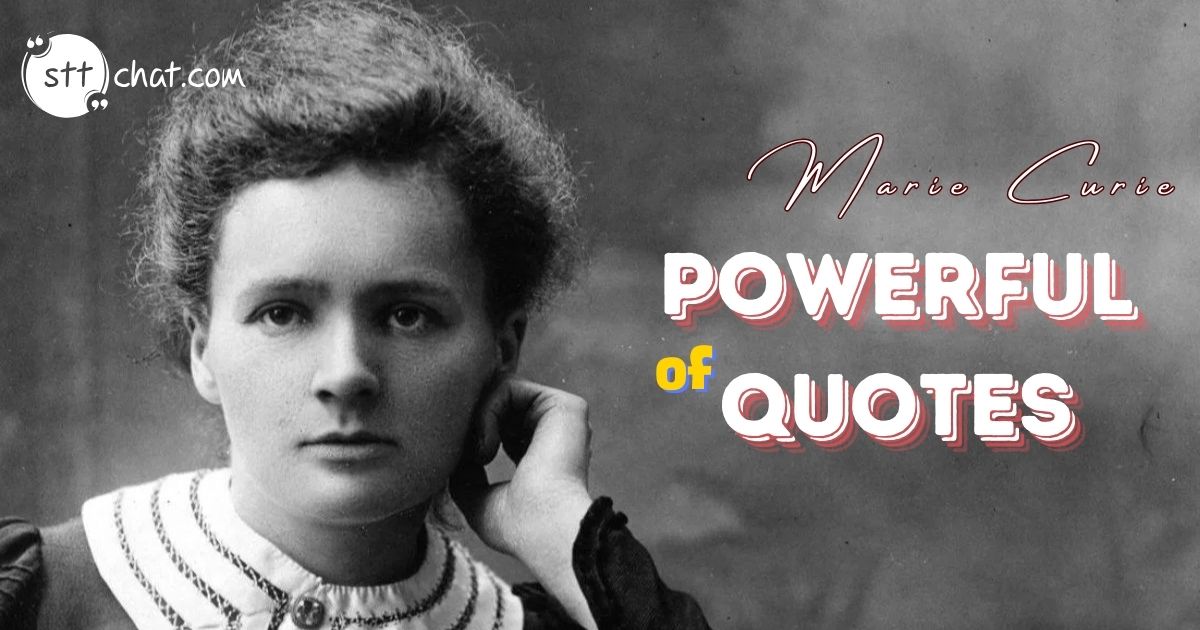 10 powerful quotes from Marie Curie that inspire progress and perseverance