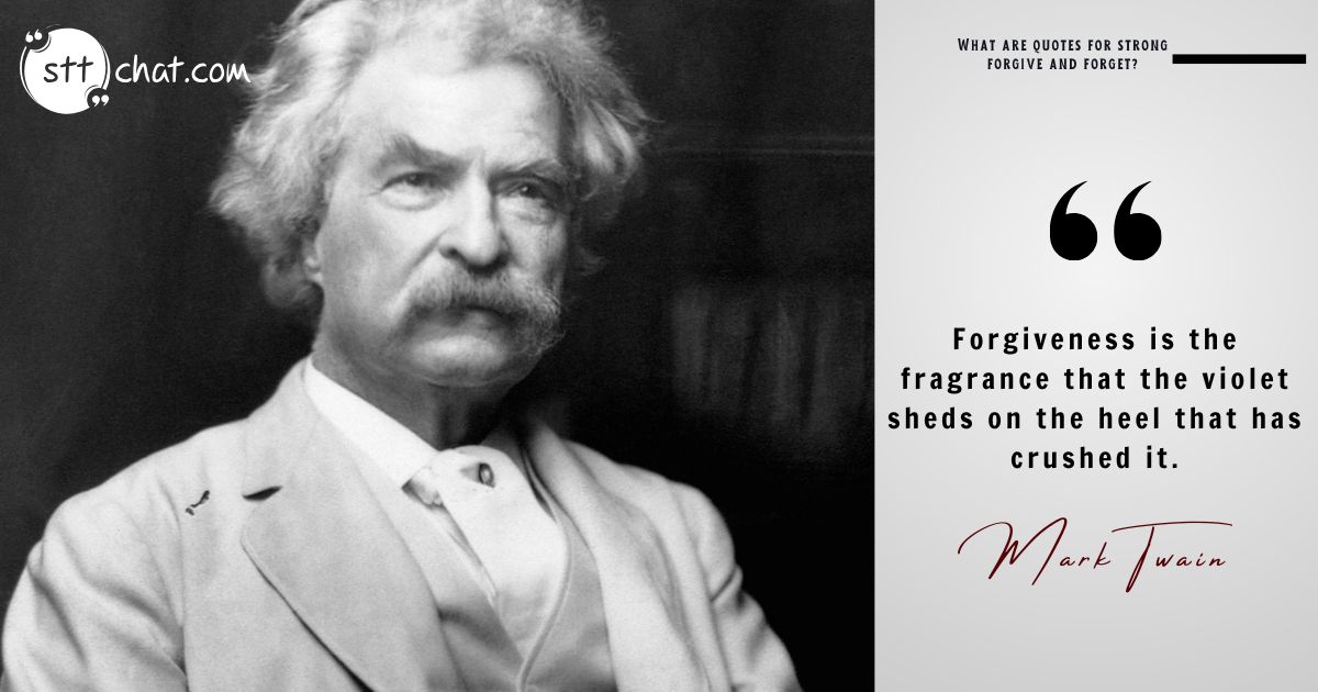 Mark Twain paints a poetic picture of forgiveness as an act of beauty and grace