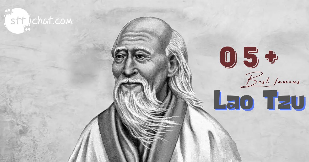 05+ best famous quotes by Lao Tzu