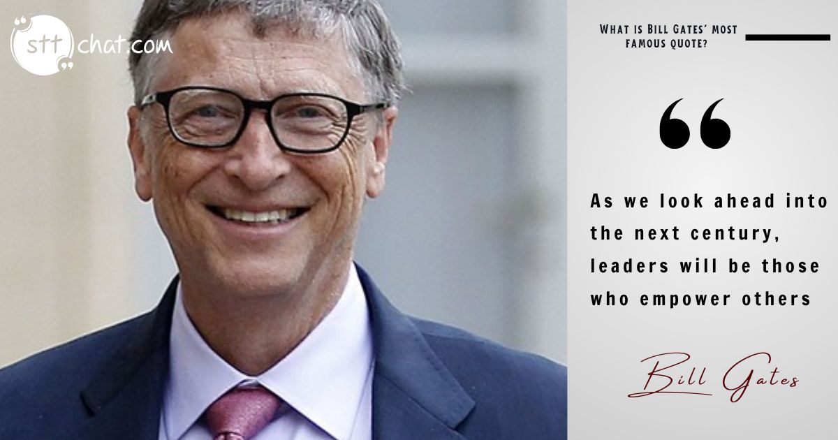 Gates’ vision of leadership is not about dominance or control but about empowering others to reach their full potentia