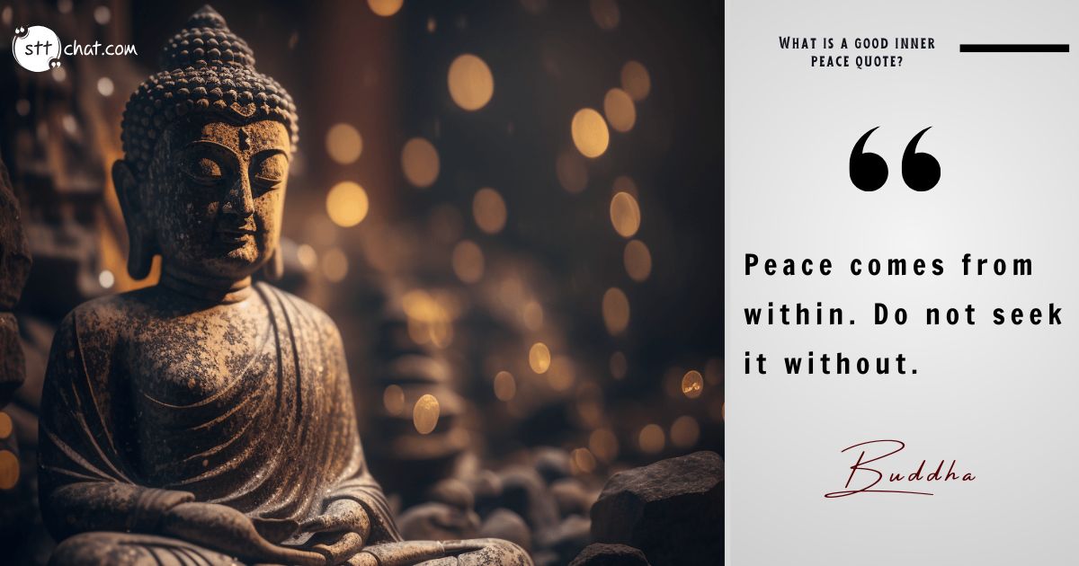 Buddha’s quote is a timeless reminder that the journey to peace begins in our own hearts and minds