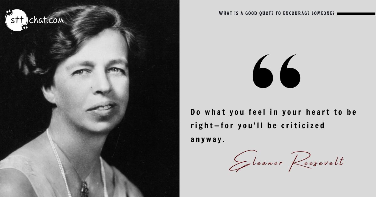 Eleanor Roosevelt’s empowering quote inspires authenticity and courage