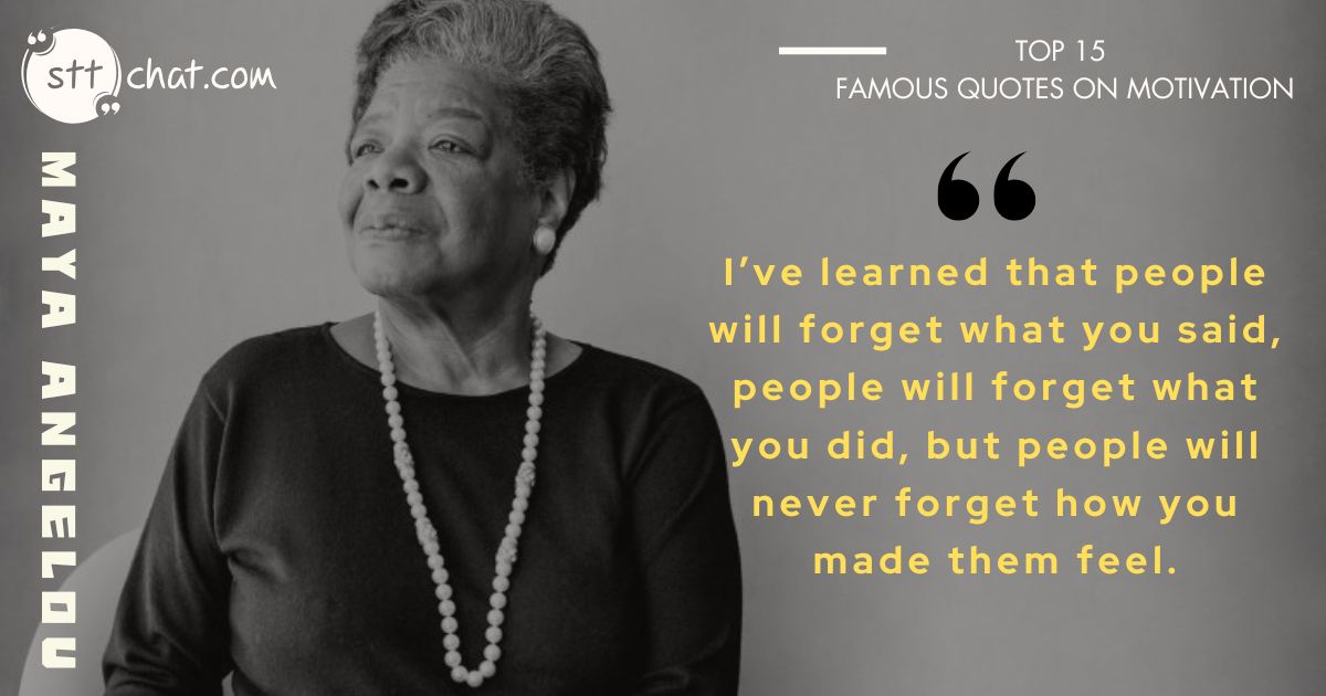  Angelou reminds us that our actions and words may fade in memory, but the emotional impact we leave on others will remain