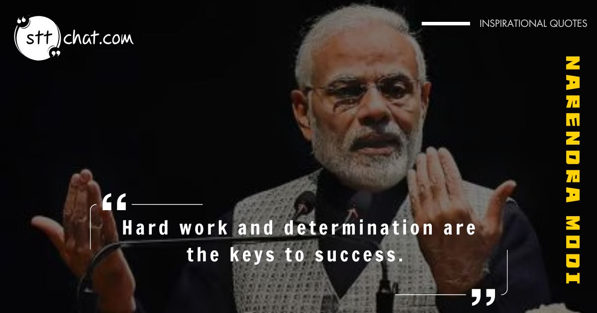 Modi believes that success is not about luck or privilege but comes through consistent effort and dedication