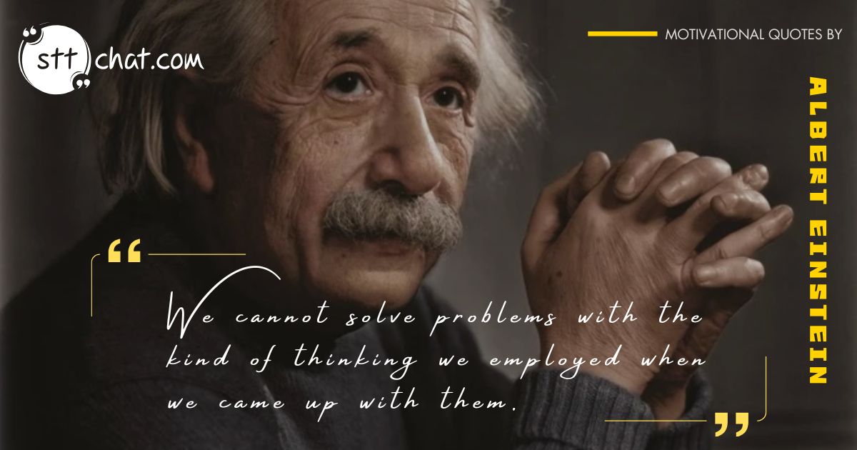 Deep motivational quotes by Albert Einstein 