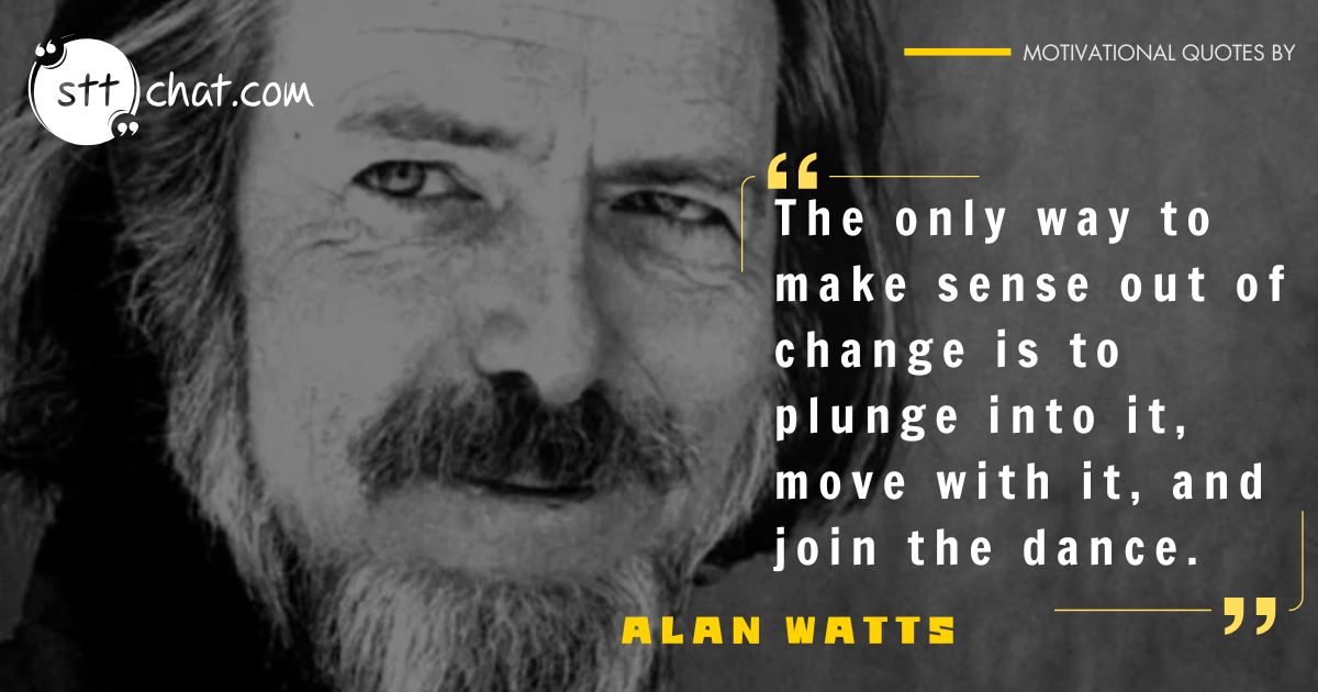 Motivational quote when you are falling down by Alan Watts 