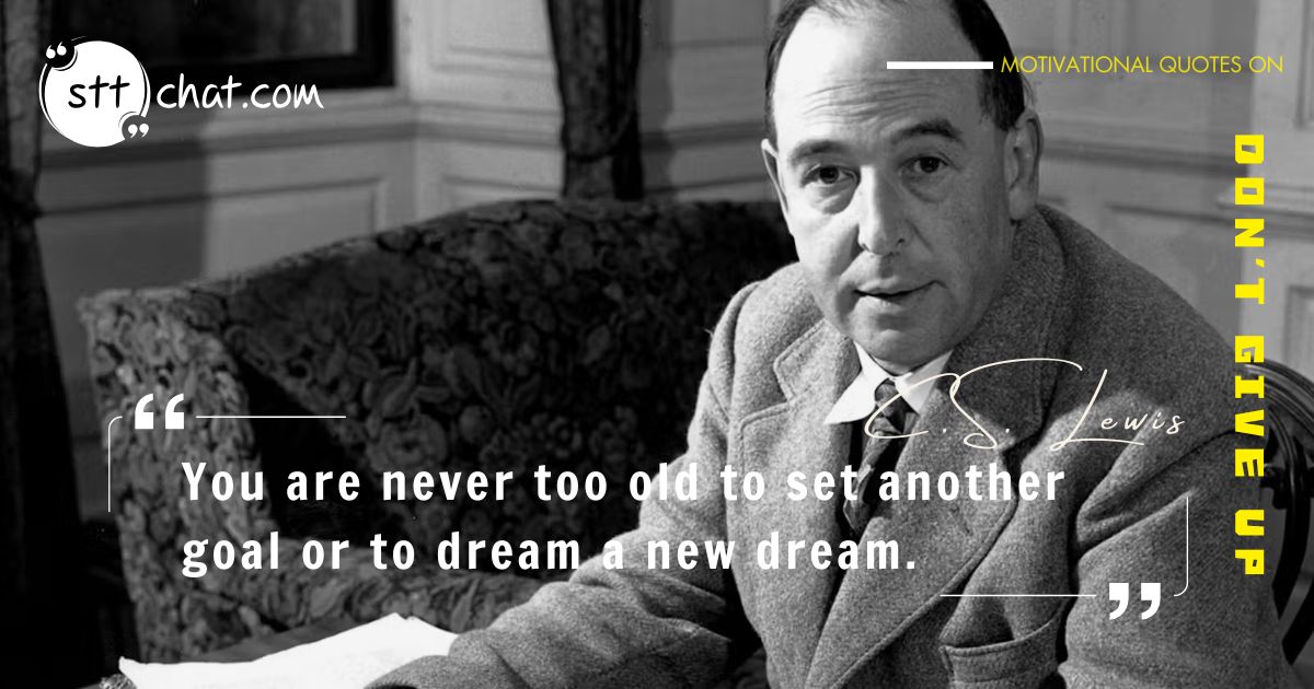 C.S. Lewis reminds us that as long as we’re alive