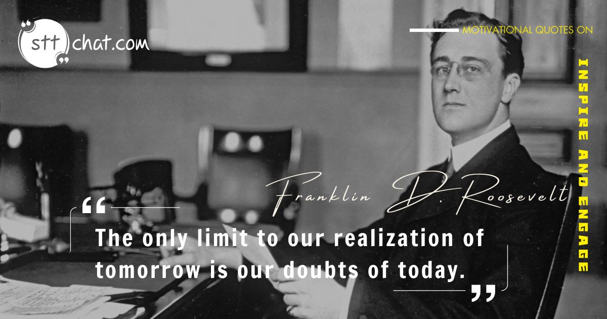 the only thing standing between us and our future success is our current uncertainty