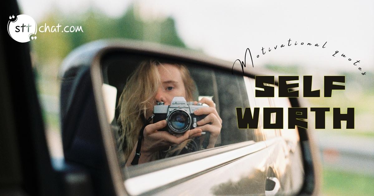 25 Powerful Motivational Quotes to Inspire Self Worth and Success