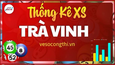 Thống Kê KQXS Trà Vinh 17/07/2026 Trong 100 Ngày Gần Nhất