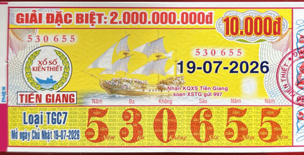 VÉ SỐ TIỀN GIANG CHỦ NHẬT 19/07/2026