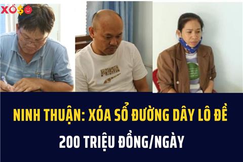 Ninh Thuận: Xóa sổ đường dây lô đề 200 triệu đồng/ngày